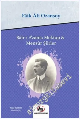 Şair-i Azama Mektup - Mensur Şiirler -         2021