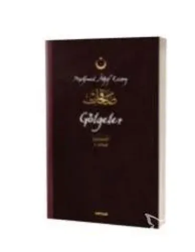 Gölgeler - Safahat 7. Kitap