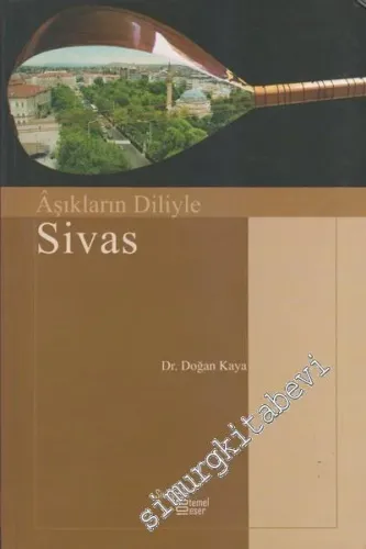 Âşıkların Diliyle Sivas -        2006