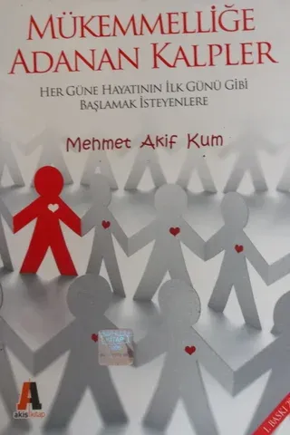 Mükemmelliğe Adanan Kalpler