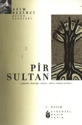 Pir Sultan; Yaşamı, Kişiliği, Sanatı, Şiirleri
