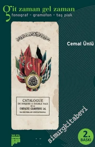 Git Zaman Gel Zaman: Fonograf Gramofon Taş Plak -         2016