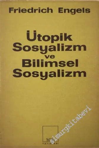 Ütopik ve Bilimsel Sosyalizm -