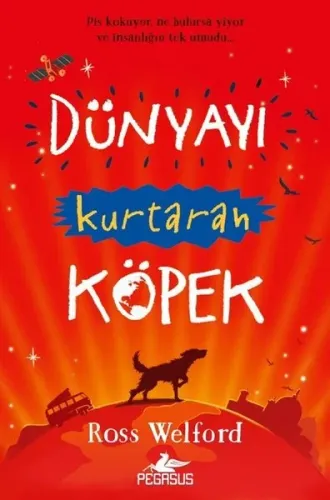 Dünyayı Kurtaran Köpek