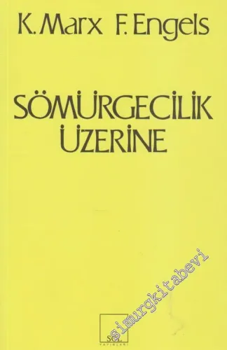 Sömürgecilik Üzerine -