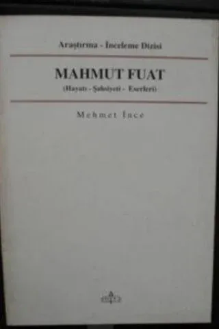 Mahmut Fuat Hayatı Ve Eserleri
