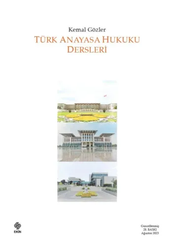 TÜRK ANAYASA HUKUKU DERSLERİ