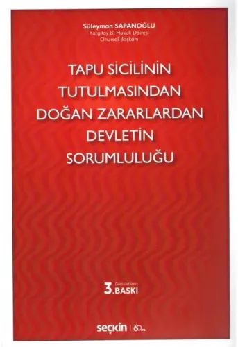 Tapu Sicilinin Tutulmasından Doğan Zararlardan Devletin Sorumluluğu