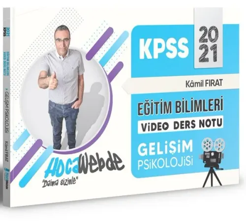 Hoca Webde KPSS Eğitim Bilimleri Gelişim Psikolojisi Video Ders Notu - 2021 YENİ