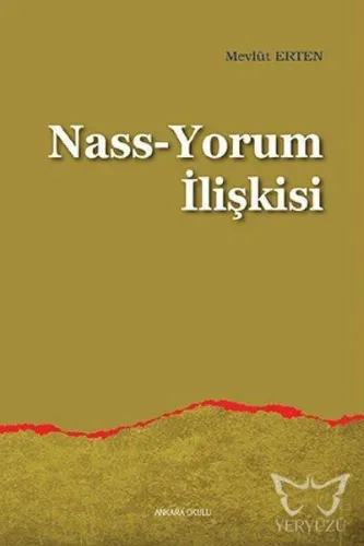 Nass-Yorum İlişkisi