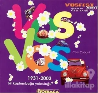 Vosvos - Bir Kaplumbağa Yolculuğu
