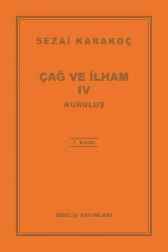 Çağ ve İlham 4 Kuruluş