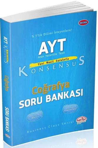 EDİTÖR AYT COĞRAFYA KONSENSÜS SORU BANKASI