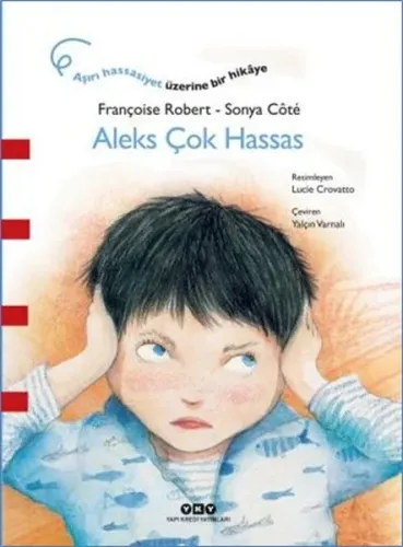 Aleks Çok Hassas (3-8 Yaş)