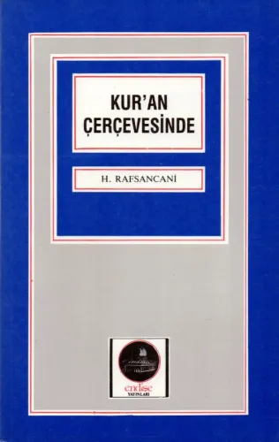 Kur'ân Çerçevesinde