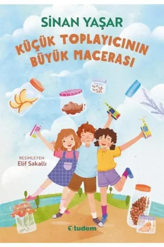 Küçük Toplayıcının Büyük Macerası