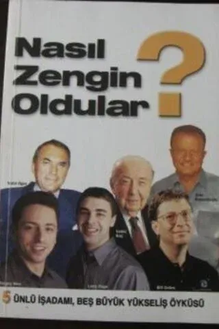 Nasıl Zengin Oldular?