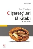Her YönüyleC İşaretçileri El Kitabı (C Pointers) 1