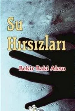 Su Hırsızları