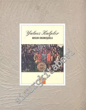 Yalnız Kalpler -        2009