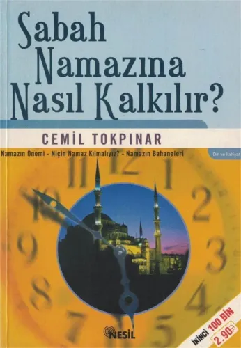 Sabah Namazına Nasıl Kalkılır?