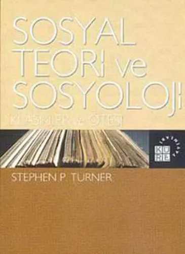 Sosyal Teori ve Sosyoloji