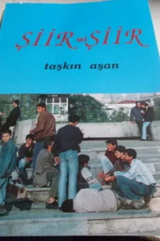 Şiir mi Şiir