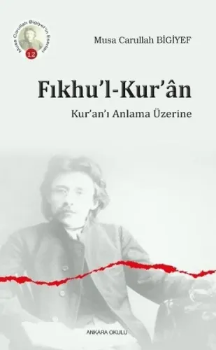 Fıkhu'l - Kur'an;Kur'an'ı Anlama Üzerine