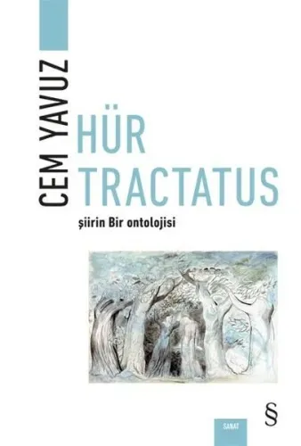 Hür Tractatus - Şiirin Bir Ontolojisi-Renkli