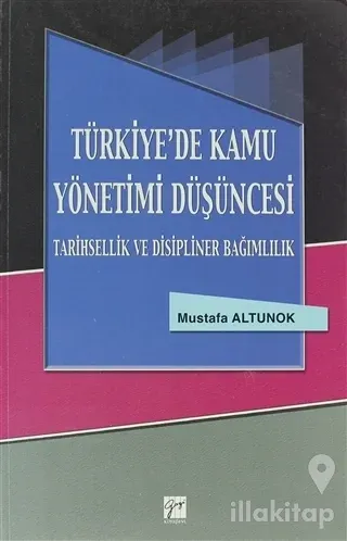 Türkiye'de Kamu Yönetimi Düşüncesi
