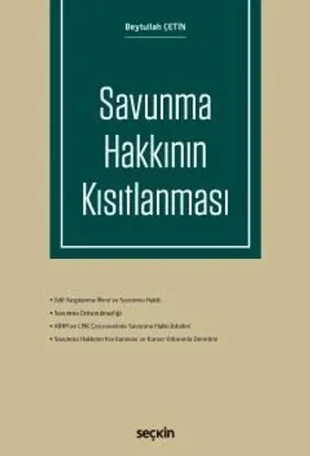 Savunma Hakkının Kısıtlanması