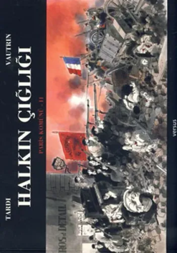 Halkın Çığlığı - Paris Komünü 2. Cilt