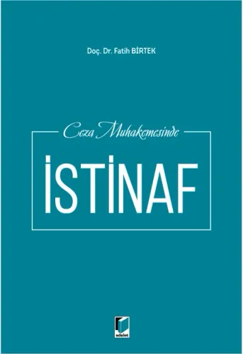 Ceza Muhakemesinde İstinaf