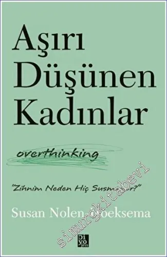 Aşırı Düşünen Kadınlar -         2023