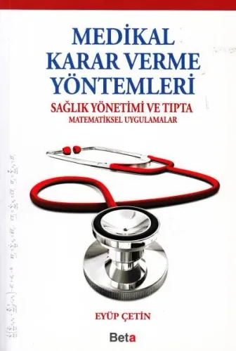 Medikal Karar Verme Yöntemleri