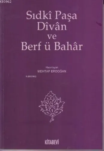 Sıdki Paşa Divan ve Berf ü Bahar