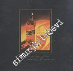 Johnnie Walker Black Label - Keşfettikçe Tadına Varın -