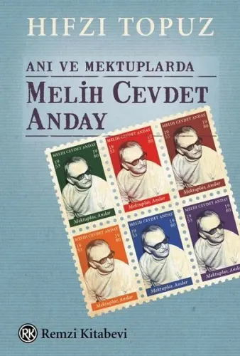 Anı ve Mektuplarda Melih Cevdet Anday