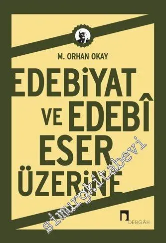 Edebiyat ve Edebi Eser Üzerine - 2014