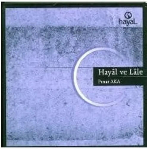 Hayâl ve Lâle