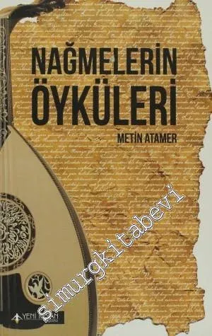 Nağmelerin Öyküleri