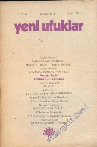 Yeni Ufuklar Aylık Sanat Fikir Dergisi - Sayı: 254, Kasım 1974       1974