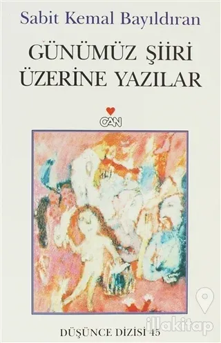 Günümüz Şiiri Üzerine Yazılar