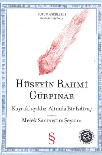 Kuyrukluyıldız Altında Bir İzdivaç - Melek Sanmıştım Şeytanı