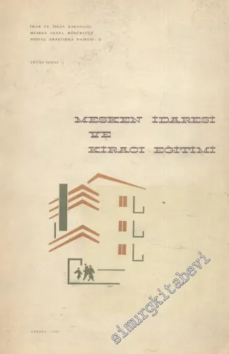 Mesken İdaresi ve Kiracı Eğitimi -