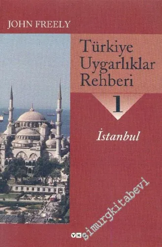 Türkiye Uygarlıklar Rehberi 1: İstanbul -        2004