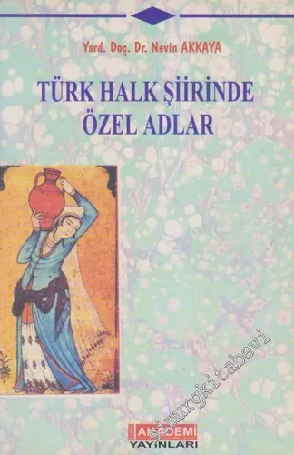 Türk Halk Şiirinde Özel Adlar -        1999