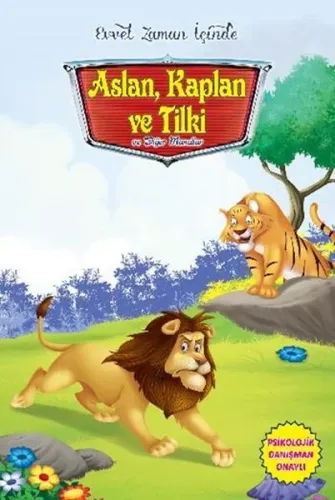 Evvel Zaman İçinde-Aslan Kaplan ve Tilki ve Diğer Masallar