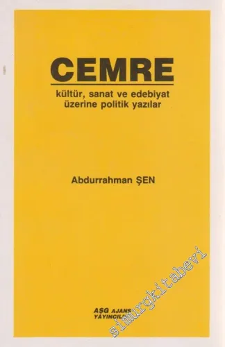 Cemre: Kültür, Sanat ve Edebiyat Üzerine Politik Yazılar -