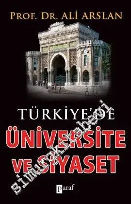 Türkiye'de Üniversite ve Siyaset -